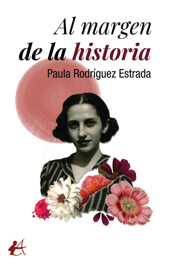 Al margen de la historia, de Rodríguez Estrada, Paula | portada del libro