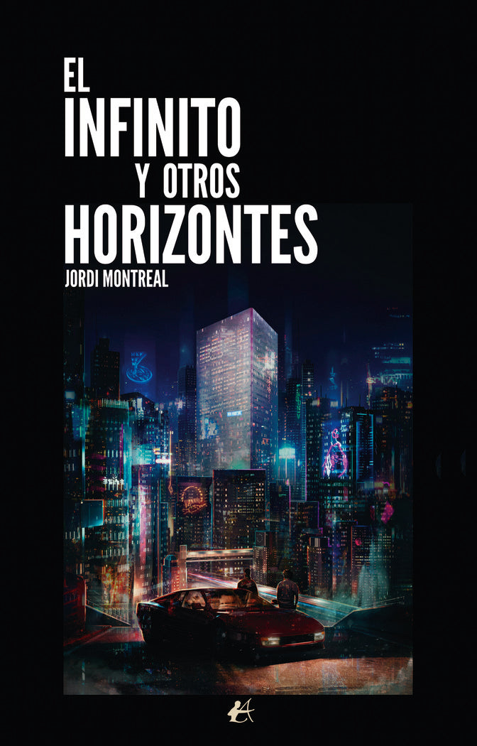 El infinito y otros horizontes, de Montreal, Jordi | portada del libro
