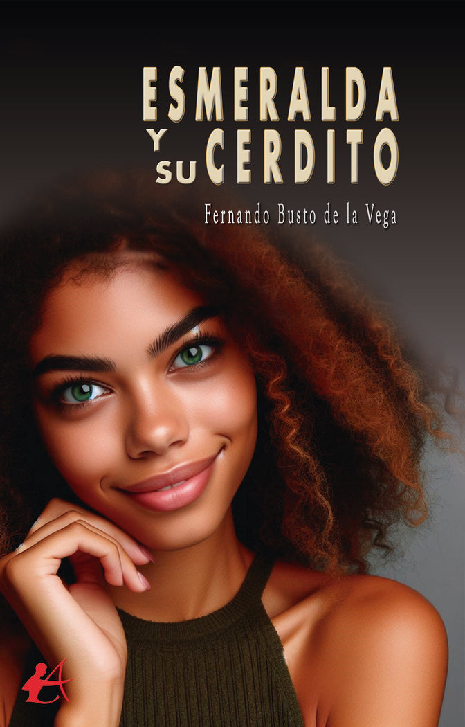 Esmeralda y su cerdito, de Busto de la Vega, Fernando | portada del libro