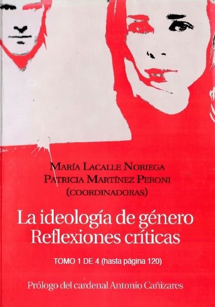 LA IDEOLOGIA DE GENERO, de LACALLE, MARIA | portada del libro