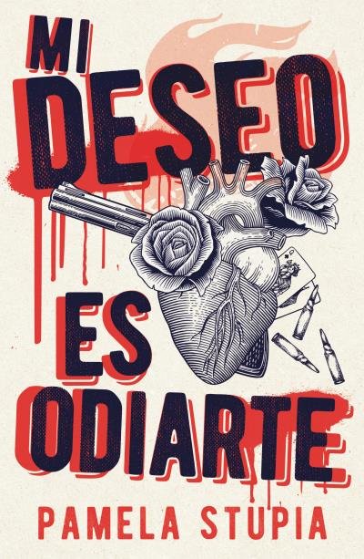 MI DESEO ES ODIARTE, de STUPIA, PAMELA SOLEDAD | portada del libro