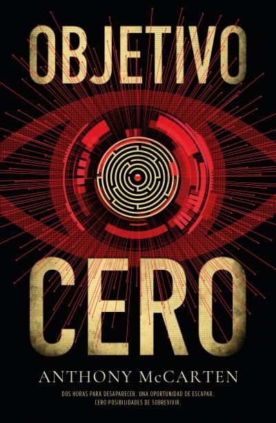 OBJETIVO CERO, de MCCARTEN, ANTHONY | portada del libro