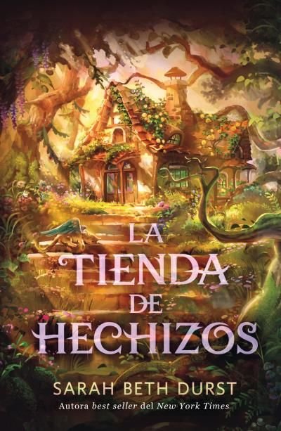 LA TIENDA DE HECHIZOS, de DURST, SARAH BETH | portada del libro