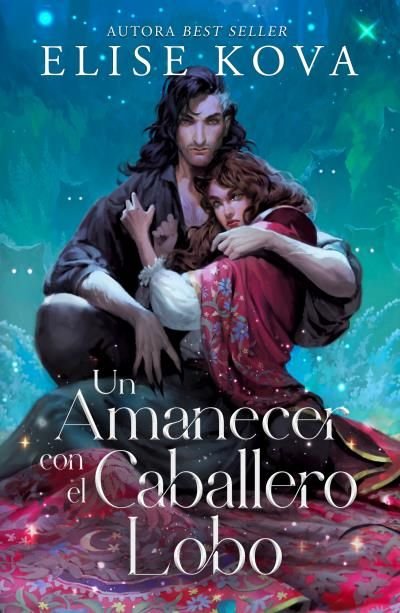 UN AMANECER CON EL CABALLERO LOBO, de KOVA, ELISE | portada del libro