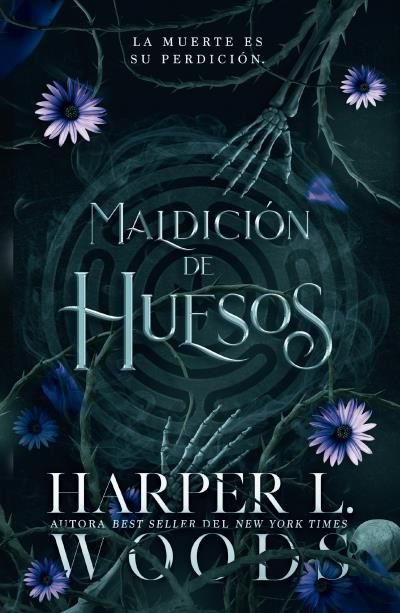 MALDICION DE HUESOS, de WOODS, HARPER L. | portada del libro