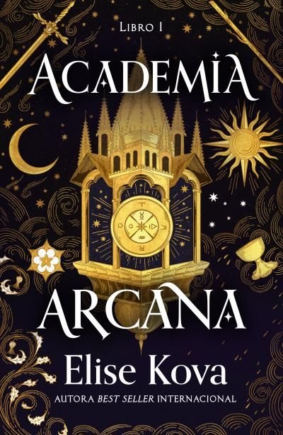 ACADEMIA ARCANA, de KOVA, ELISE | portada del libro