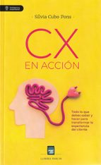 CX EN ACCION, de SILVIA CUBO PONS | portada del libro