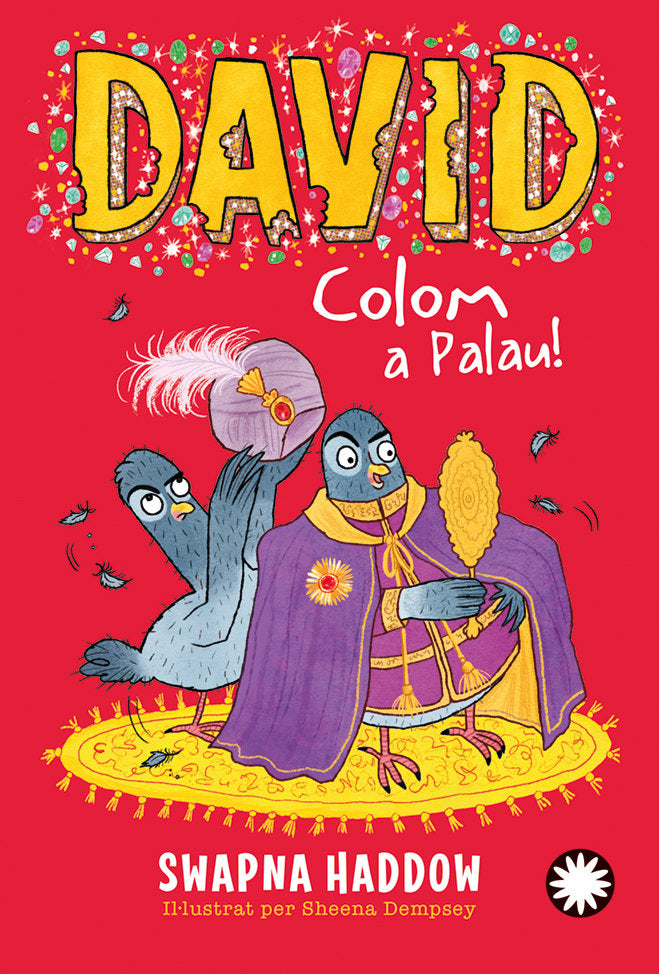 DAVID COLOM A PALAU!, de SWAPNA HADDOW | portada del libro