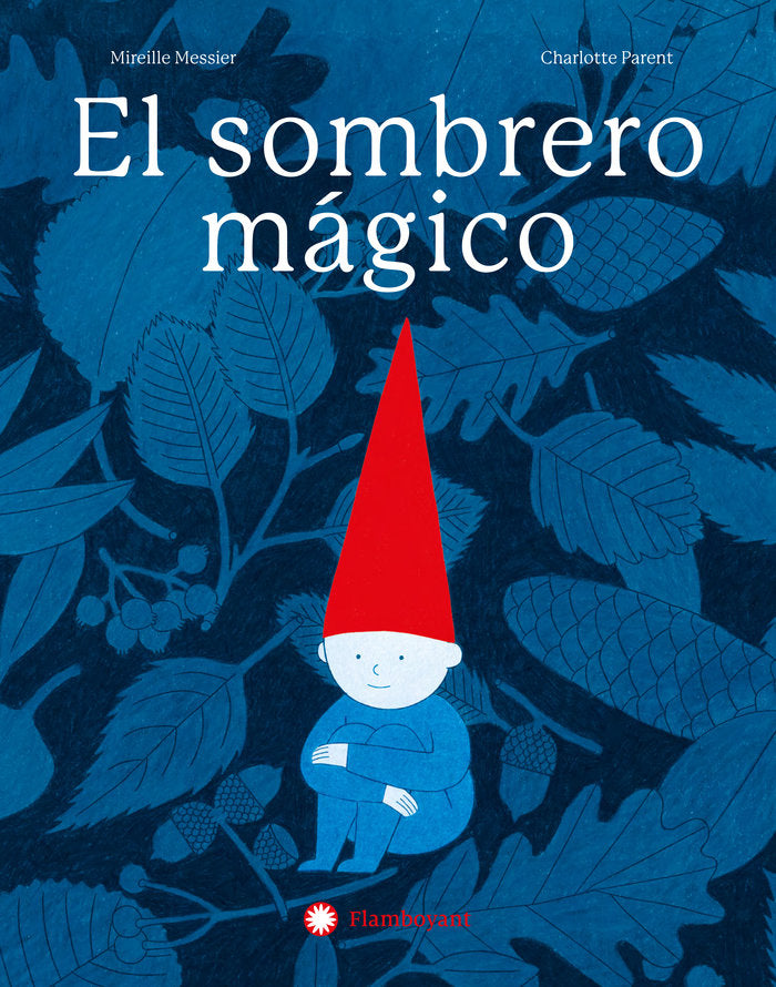 SOMBRERO MAGICO, EL, de MESSIER, MIREILLE | portada del libro