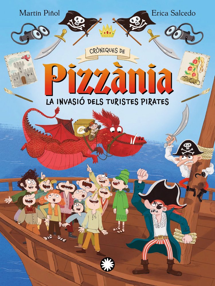 LA INVASIO DELS TURISTES PIRATES.(CRONIQUES DE PIZZANIA 3), de MARTIN PIÑOL | portada del libro