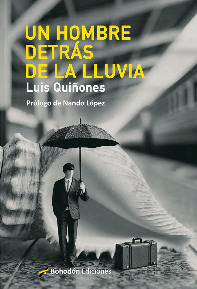 UN HOMBRE DETRÁS DE LA LLUVIA, de Quiñones Cervantes, Luis | portada del libro