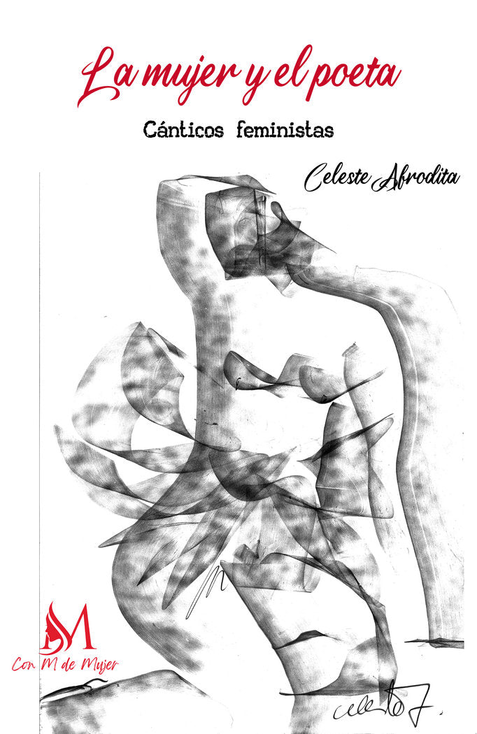 La mujer y el poeta. Cánticos feministas, de Afrodita, Celeste | portada del libro
