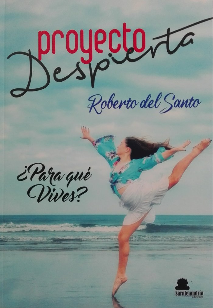 PROYECTO DESPIERTA, de DEL SANTO, ROBERTO | portada del libro