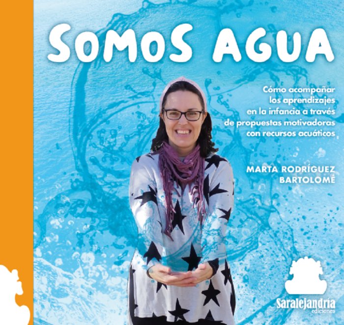 SOMOS AGUA, de RODRÃGUEZ BARTOLOMÉ, MARTA | portada del libro