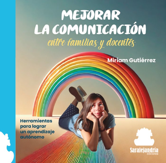 MEJORAR LA COMUNICACIÓN ENTRE FAMILIAS Y DOCENTES, de GUTIÉRREZ, MIRIAM | portada del libro