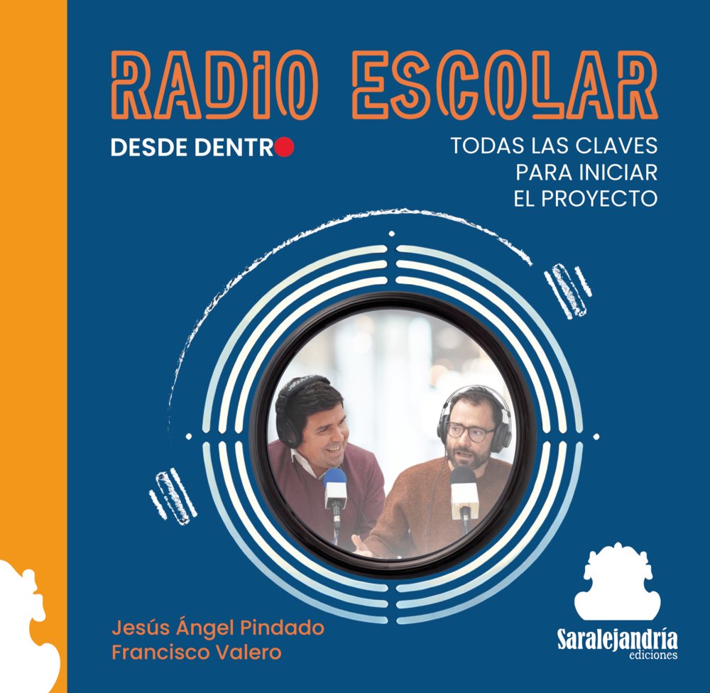 RADIO ESCOLAR DESDE DENTRO, de JESÚS ÃNGEL PINDADO / FRANCISCO VALERO, JESÚS ÃNGEL PINDADO / FRANCISCO VALERO | portada d