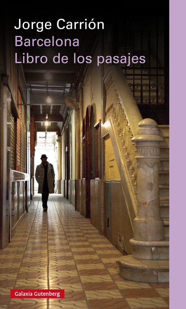 BARCELONA. LIBRO DE LOS PASAJES - RÚSTICA, de CARRION | portada del libro