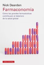 FARMACONOMÍA, de NICK DEARDEN | portada del libro
