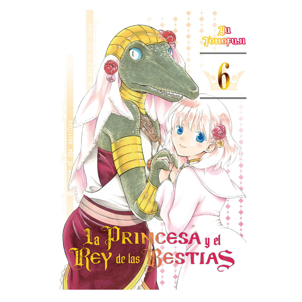 LA PRINCESA Y EL REY DE LAS BESTIAS NUM. 06 DE 15, de YUU, TOMOFUJI | portada del libro