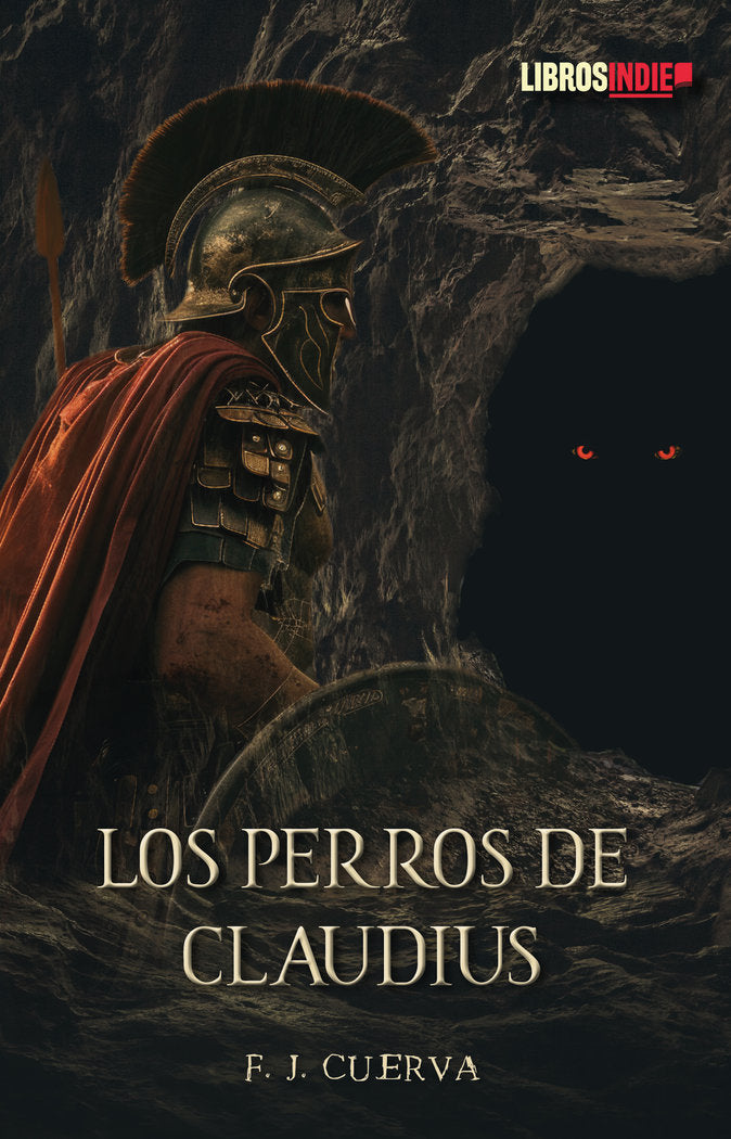 Los perros de Claudius, de Cuerva, F. J. | portada del libro