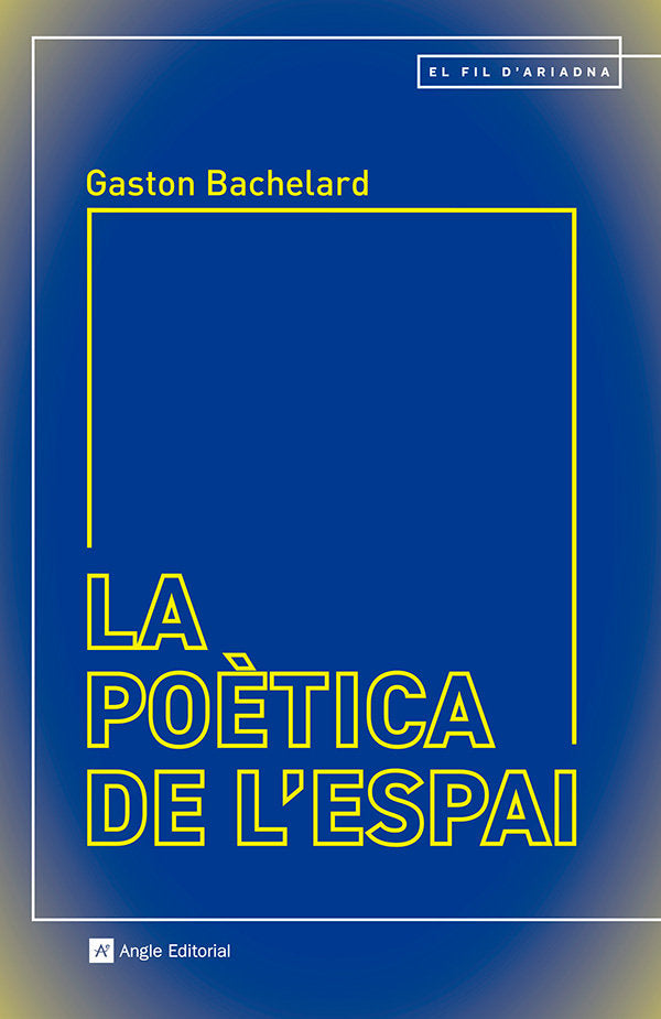 LA POETICA DE L'ESPAI, de BACHELARD, GASTON | portada del libro