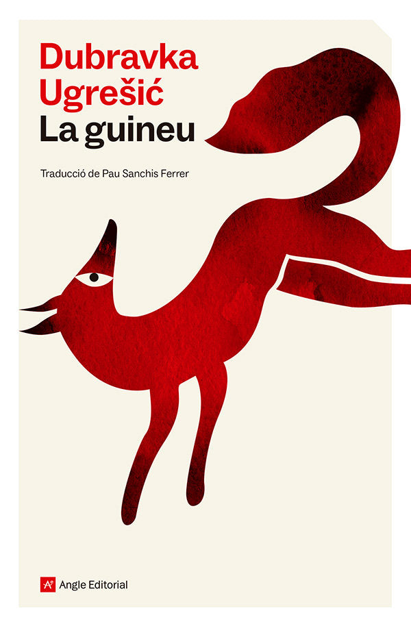 GUINEU, LA, de UGRESIC, DUBRAVKA | portada del libro