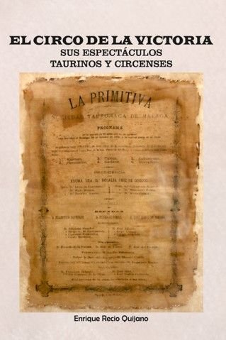 EL CIRCO DE LA VICTORIA, de RECIO QUIJANO, ENRIQUE | portada del libro
