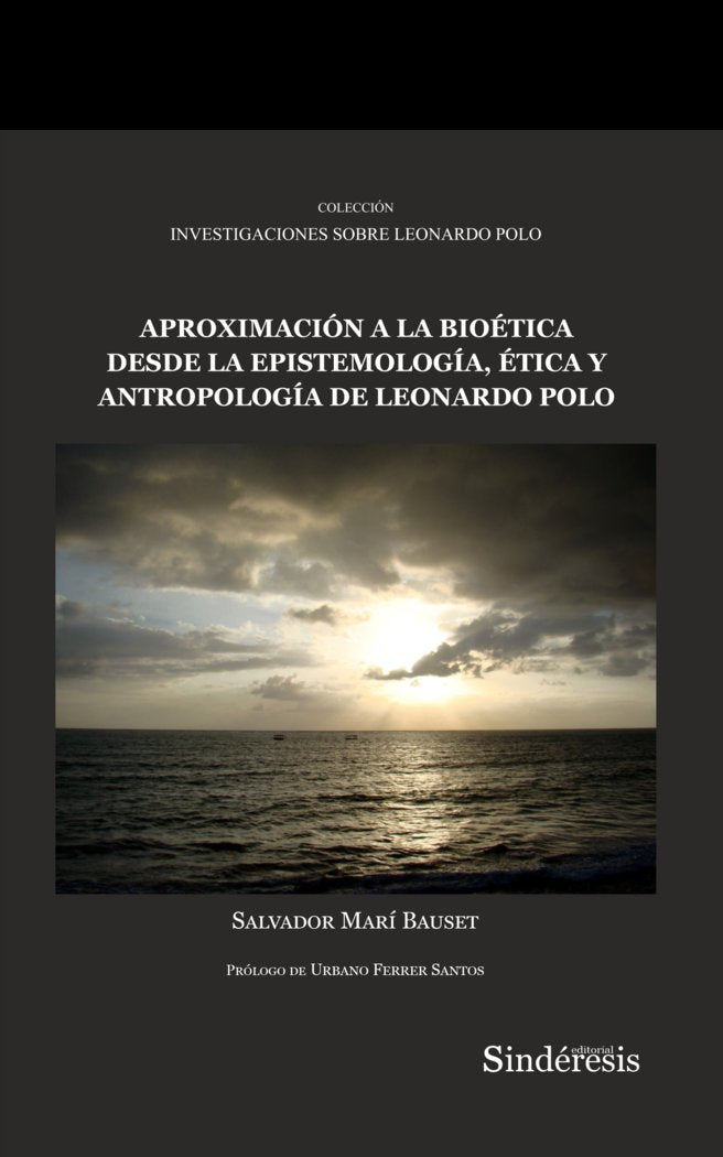 APROXIMACION A LA BIOETICA DESDE LA EPISTEMOLOGIA, ETICA Y A, de MARI& X00301 | portada del libro