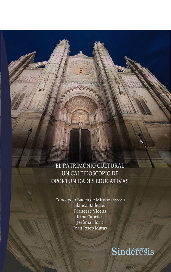 PATRIMONIO CULTURAL. UN CALEIDOSCOPIO DE OPORTUNIDADES EDUCATIVAS, de BALLESTER CASANELLA,BLANCA | portada del libro