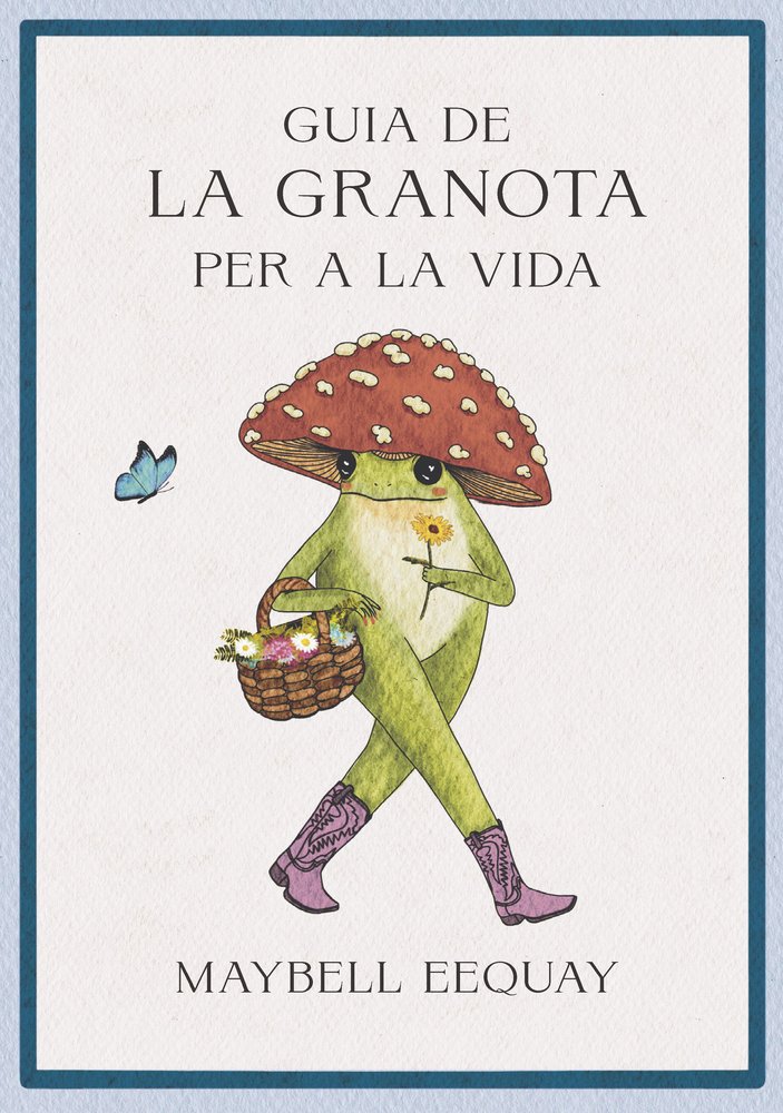 Guia de la granota per a la vida, de EEQUAY,MAYBELL | portada del libro
