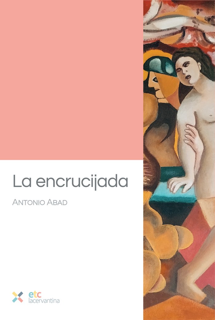La encrucijada, de Abad, Antonio | portada del libro