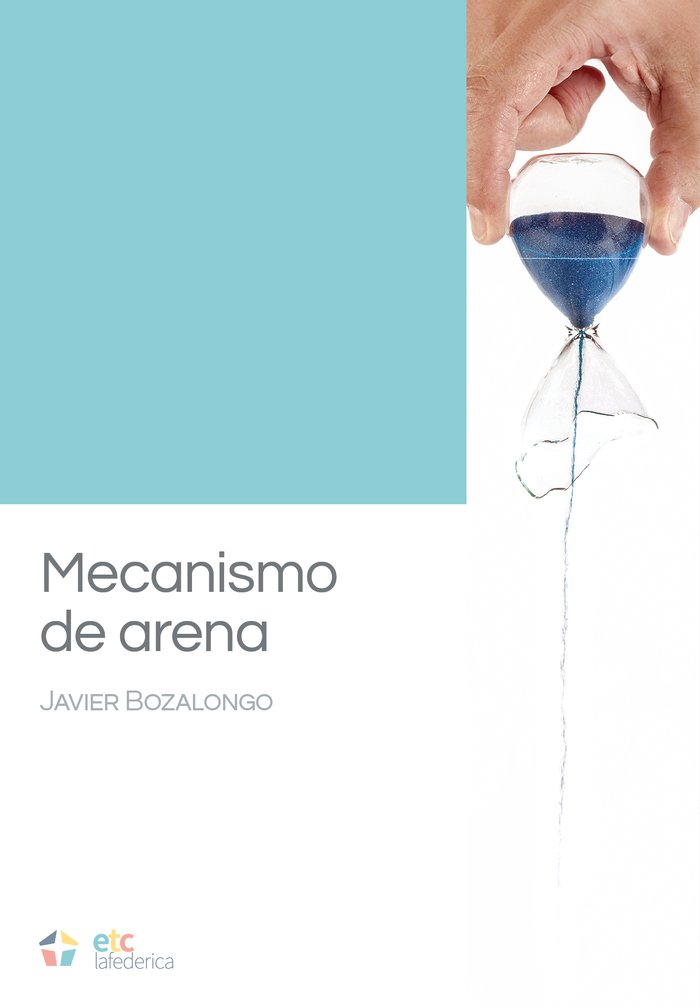 Mecanismo de arena, de Bozalongo, Javier | portada del libro
