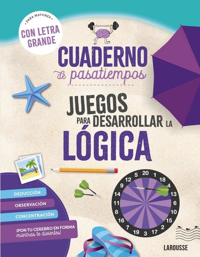CUADERNO PASATIEMPOS PARA MAYORES JUEGOS DESARROLLAR LOGICA, de AUDRAIN, LOØC | portada del libro
