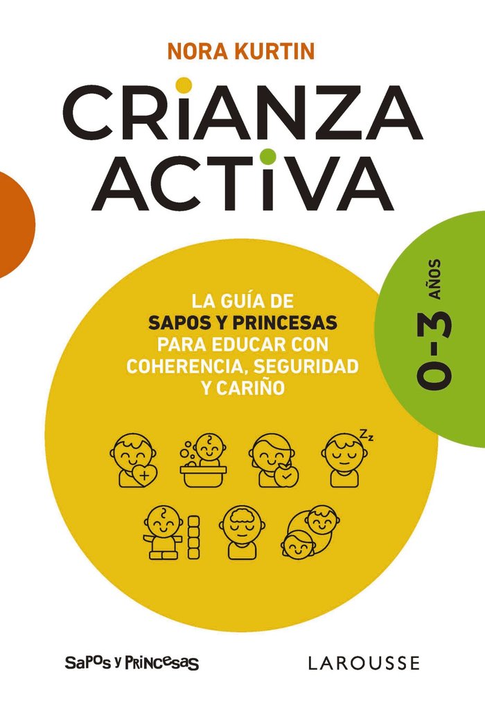 CRIANZA ACTIVA 0 3 AÑOS, de KURTIN, NORA | portada del libro