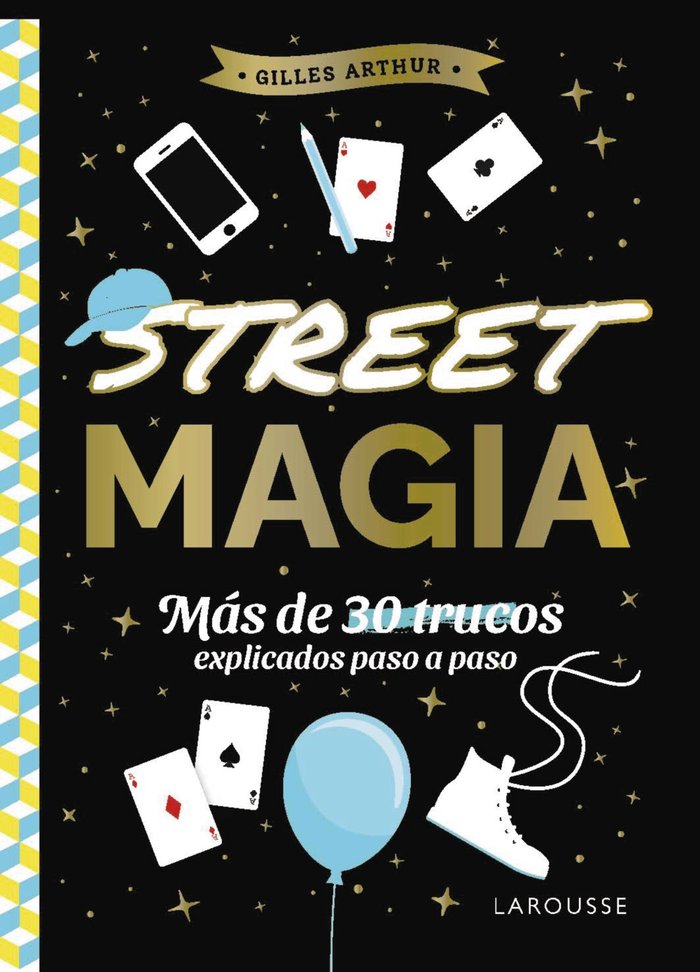STREET MAGIA, de ARTHUR, GILLES | portada del libro