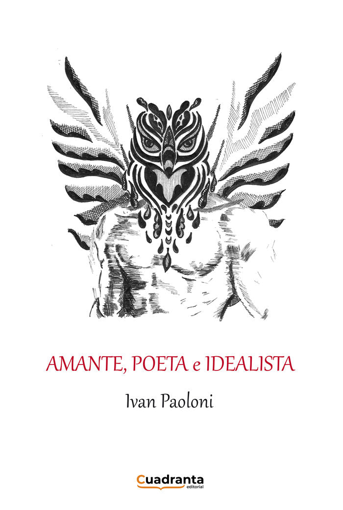 Amante, poeta e idealista, de Paoloni, Ivan | portada del libro