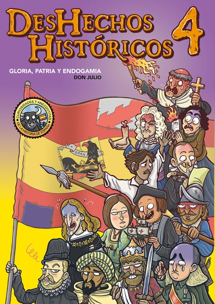 DESHECHOS HISTORICOS 4, de DON JULIO | portada del libro