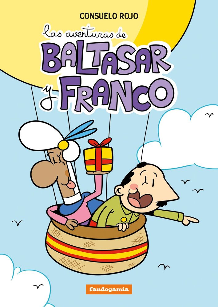 LAS AVENTURAS DE BALTASAR Y FRANCO, de ROJO, CONSUELO | portada del libro