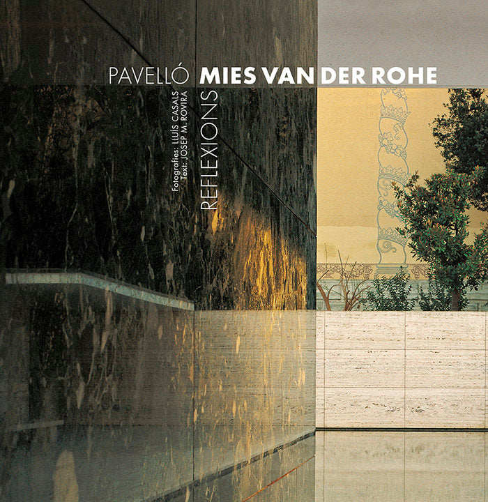 PAVELLO MIES VAN DER ROHE, de ROVIRA I GIMENO, JOSEP M. | portada del libro