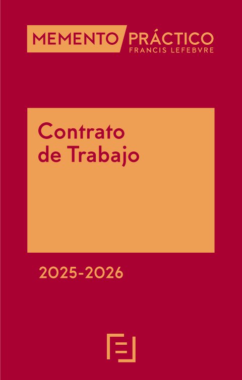 MEMENTO PRACTICO. CONTRATO DE TRABAJO 2025-2026, de FRANCIS LEFEBVRE | portada del libro