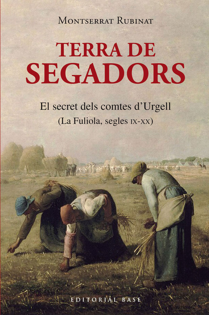 Terra de segadors, de RUBINAT SINDREU, MONTSERRAT | portada del libro