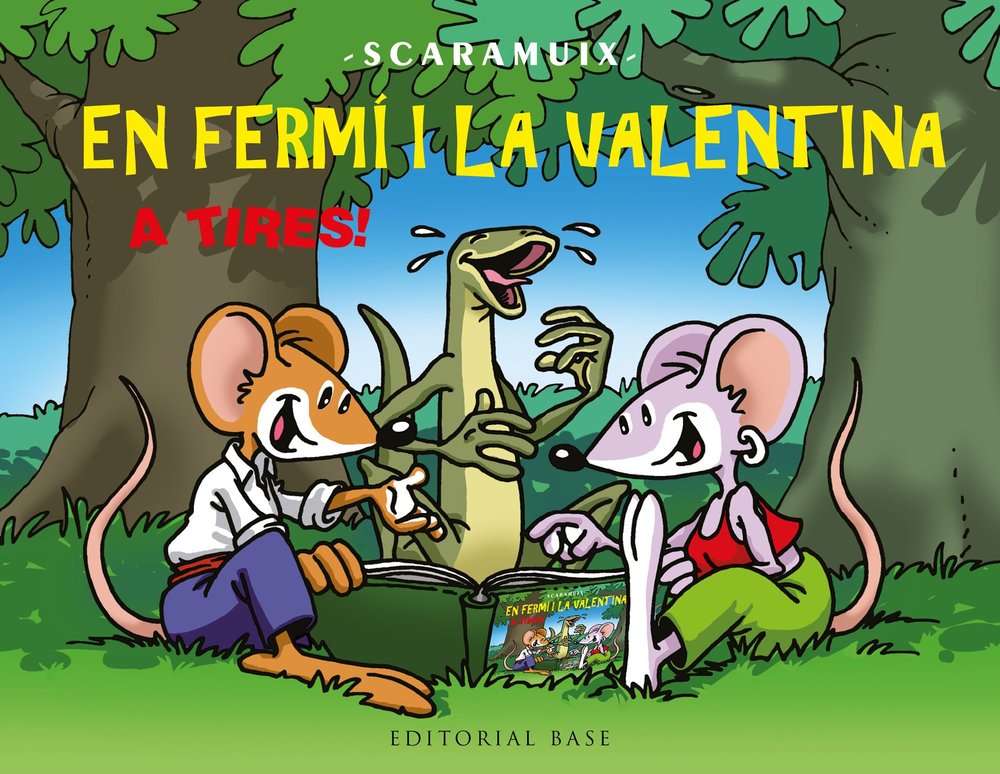 TIRES COMIQUES D'EN FERMI I LA VALENTINA, de SCARAMUIX | portada del libro