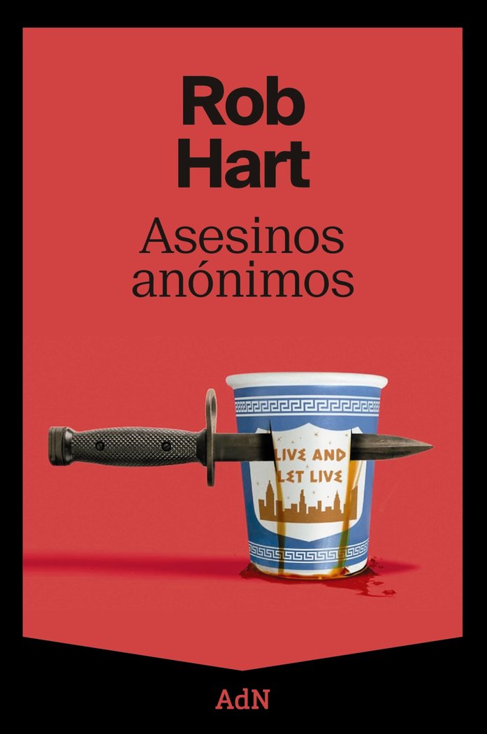 ASESINOS ANONIMOS, de HART,ROB | portada del libro