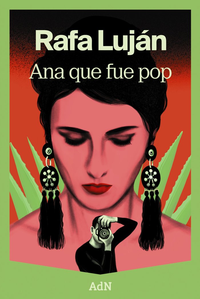 Ana que fue pop, de LUJAN, RAFA | portada del libro