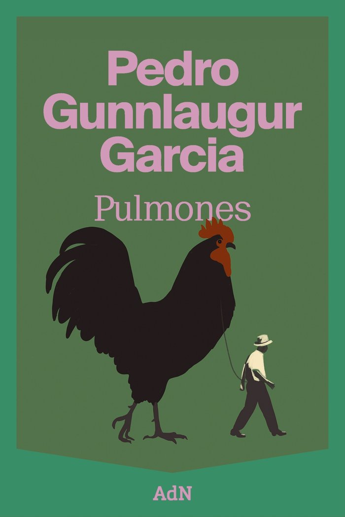 PULMONES, de GUNNLAUGUR GARCIA, PEDRO | portada del libro