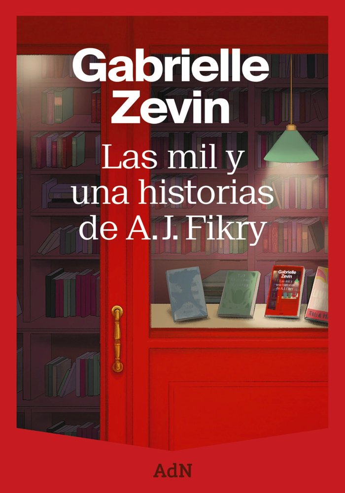 Las mil y una historias de A. J. Fikry, de ZEVIN, GABRIELLE | portada del libro