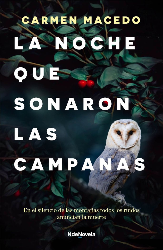 La noche que sonaron las campanas, de CARMEN MACEDO | portada del libro