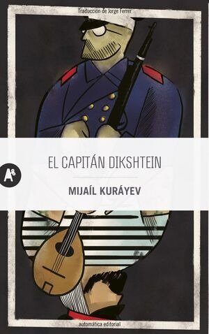 EL CAPITAN DIKSHTEIN, de KURAYEV, MIJAIL | portada del libro