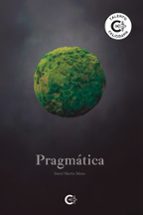 Pragmática, de DAVID MARTIN MATAS | portada del libro