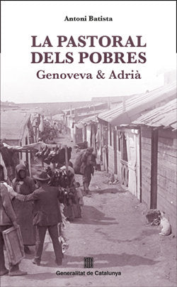 PASTORAL DELS POBRES/LA, de BASTISTA, ANTONI | portada del libro